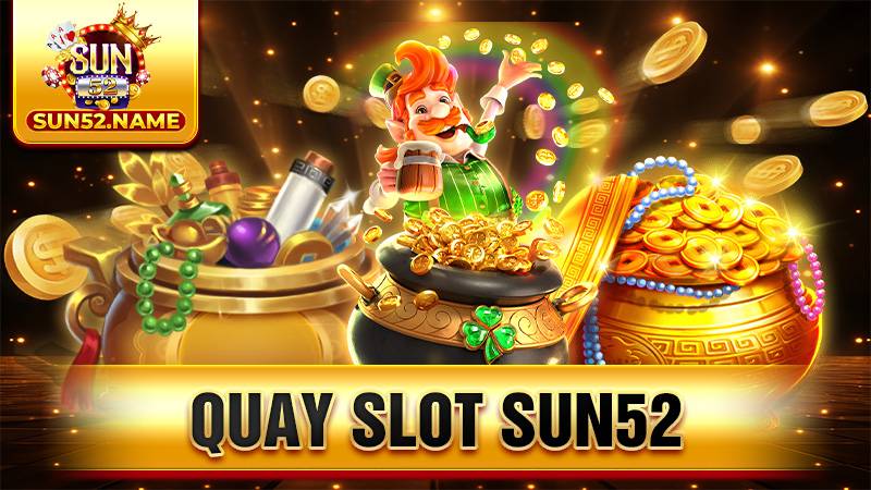 Quay slot Sun52